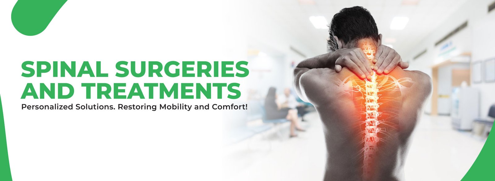 SPINAL SURGERIES AND TREATMENTS